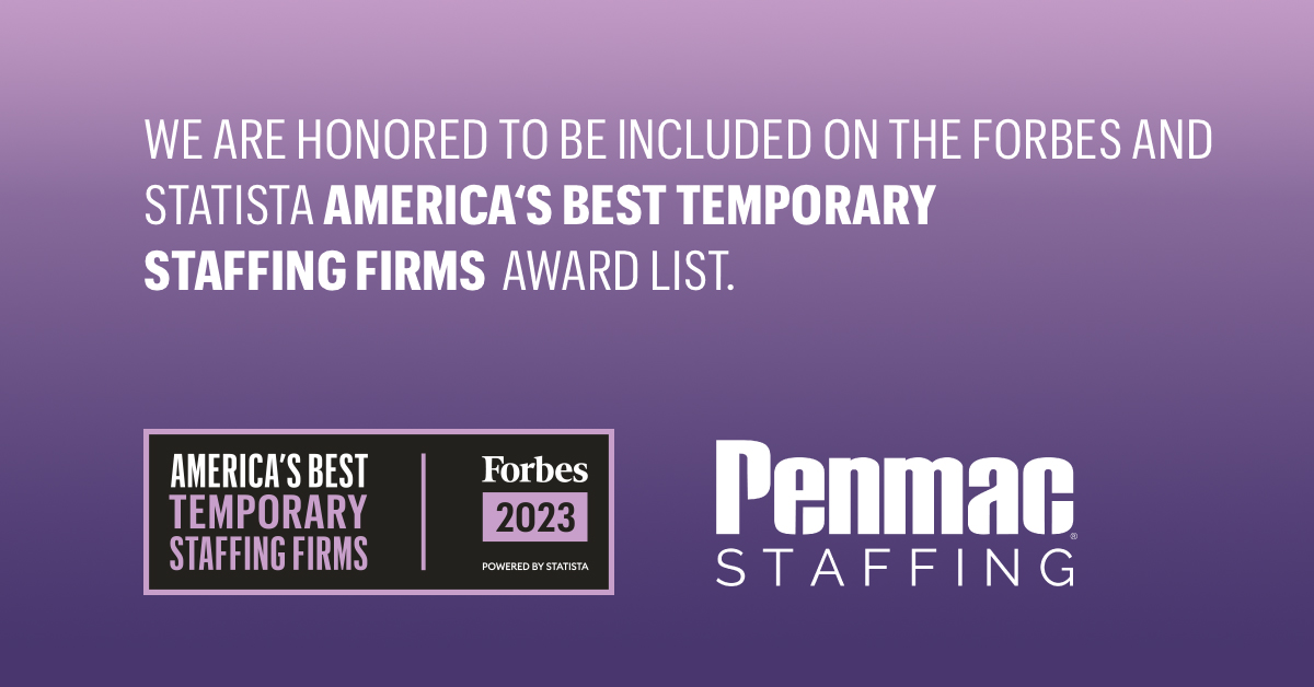 Penmac Staffing Named to the Forbes America’s Best Recruiting and Temporary Staffing Firms 2023 Award List